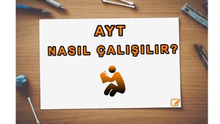 Ayt’ye Hazırlık – Ayt Sınavına Nasıl Çalışılır?