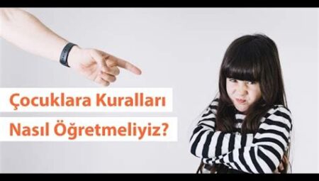 Evde Eğitimde Disiplin: Çocuklara Kuralları Nasıl Açıklarız?